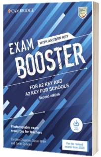 Exam Booster for A2 Key and A2 Key for Schools with Answer Key with Audio for the Revised 2020 Exams