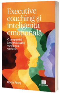 Executive coaching si inteligenta emotionala