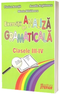 Exercitii de analiza gramaticala - Clasele III-IV