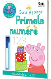 Exerseaza cu Peppa. Scrie si sterge! Primele numere