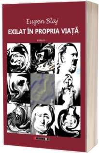 Exilat in propria viata