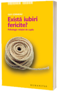 Exista iubiri fericite?