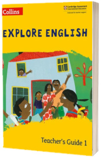 Explore English. Teachers Guide. Stage 1