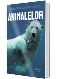 Extraordinara enciclopedie a animalelor