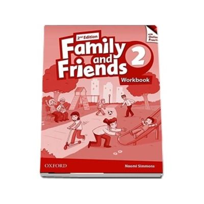 Family and Friends 2. Workbook with Online Practice Cards, 2nd Edition