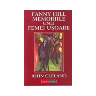 Fanny Hill - Memoriile unei femei usoare