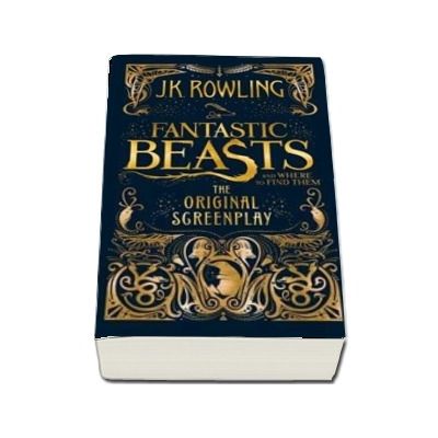 Fantastic Beasts and Where to Find Them. The original screenplay