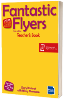 Fantastic Flyers. Teachers Book with DVD and Delta Augmented