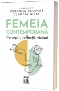 Femeia contemporana Femeia contemporana