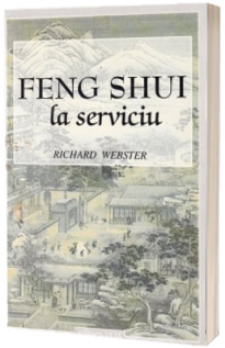 Feng Shui la serviciu