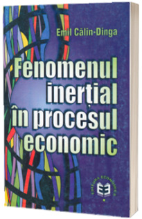 Fenomenul inertial in procesul economic