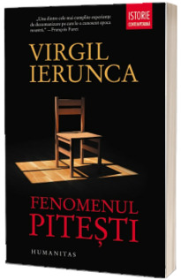 Fenomenul Pitesti - Virgil Ierunca