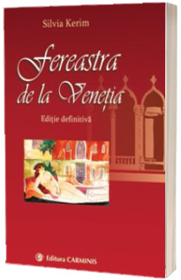 Fereastra de la Venetia - Editie definitiva