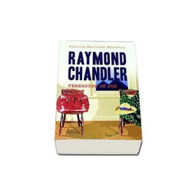 Fereastra de sus (Editie paperback) - Raymond Chandler