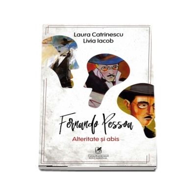 Fernando Pessoa. Alteritate si abis