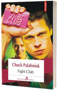 Fight Club - Chuck Palahniuk  (Editia 2018)