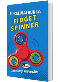 Fii cel mai bun la FIDGET SPINNER - Trucuri si provocari Fii cel mai bun la FIDGET SPINNER - Trucuri si provocari