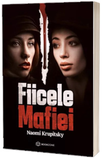 Fiicele mafiei Fiicele mafiei