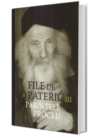 File de pateric. Parintele Proclu