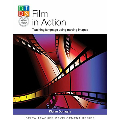 Film in Action : Teaching language using moving images