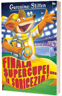 Finala Supercupei ... in Soricezia