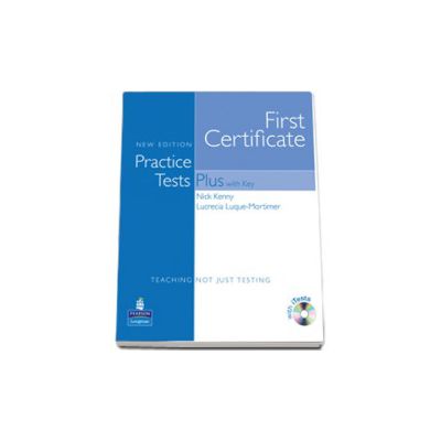 First Certificate Practice Tests Plus FCE New Edition Students Book with Key/CD Rom Pack with iTests