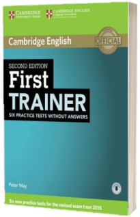 First Trainer Six Practice Tests without Answers with Audio