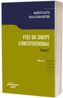 Fise de drept constitutional. Vol. I. Editia a 2-a