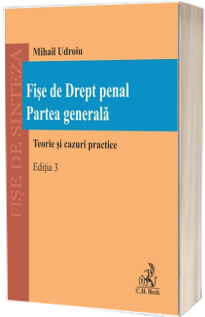 Fise de Drept penal. Partea generala. Editia 3