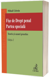 Fise de Drept penal. Partea speciala. Editia 2