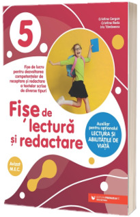 Fise de lectura si redactare. Clasa a V-a