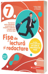 Fise de lectura si redactare. Clasa a VII-a