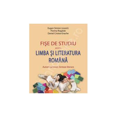 Fise de studiu pentru Limba si Literatura Romana
