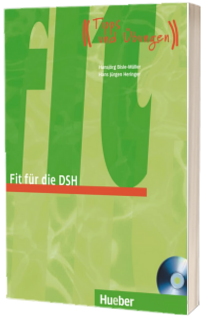 Fit fur die DSH. Ubungsbuch mit Audio CD