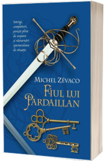 Fiul lui Pardaillan. Cavalerii Pardaillan