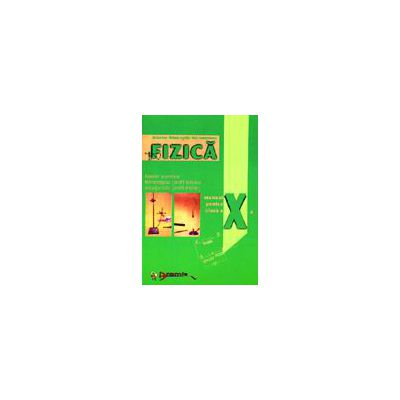 Fizica - manual a X-a (F1)