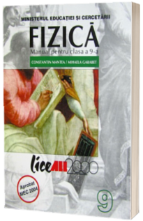 Fizica. Manual pentru clasa a IX-a Fizica. Manual pentru clasa a IX-a