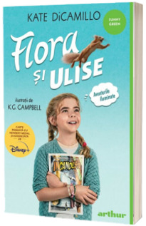 Flora si Ulise: Aventurile iluminate