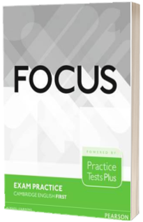 Focus Exam Practice: Cambridge English First