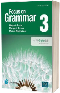 Focus on Grammar 3. Student Book with MyEnglishLab