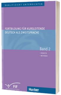 Fortbildung fur Kursleitende Deutsch als Zweitsprache. Band 2