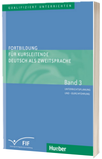 Fortbildung fur Kursleitende Deutsch als Zweitsprache. Band 3