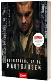 Fotograful de la Mauthausen