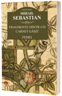 Fragmente dintr-un carnet gasit. Femei