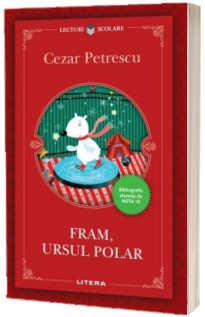 Fram, ursul polar - Cezar Petrescu