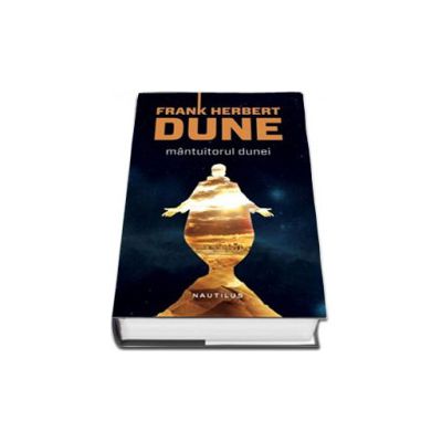 Frank Herbert, Mantuitorul Dunei (Editia, hardcover)