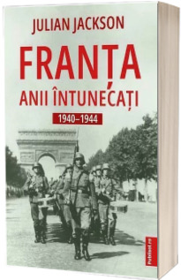 Franta. Anii intunecati 1940-1944