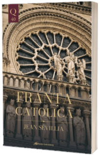 Franta catolica Franta catolica