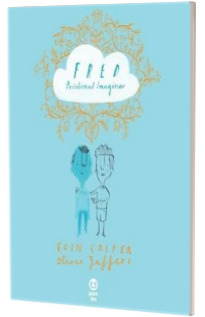 FRED. Prietenul imaginar - Ilustratii de Oliver Jeffers