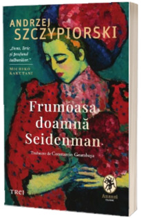 Frumoasa doamna Seiderman